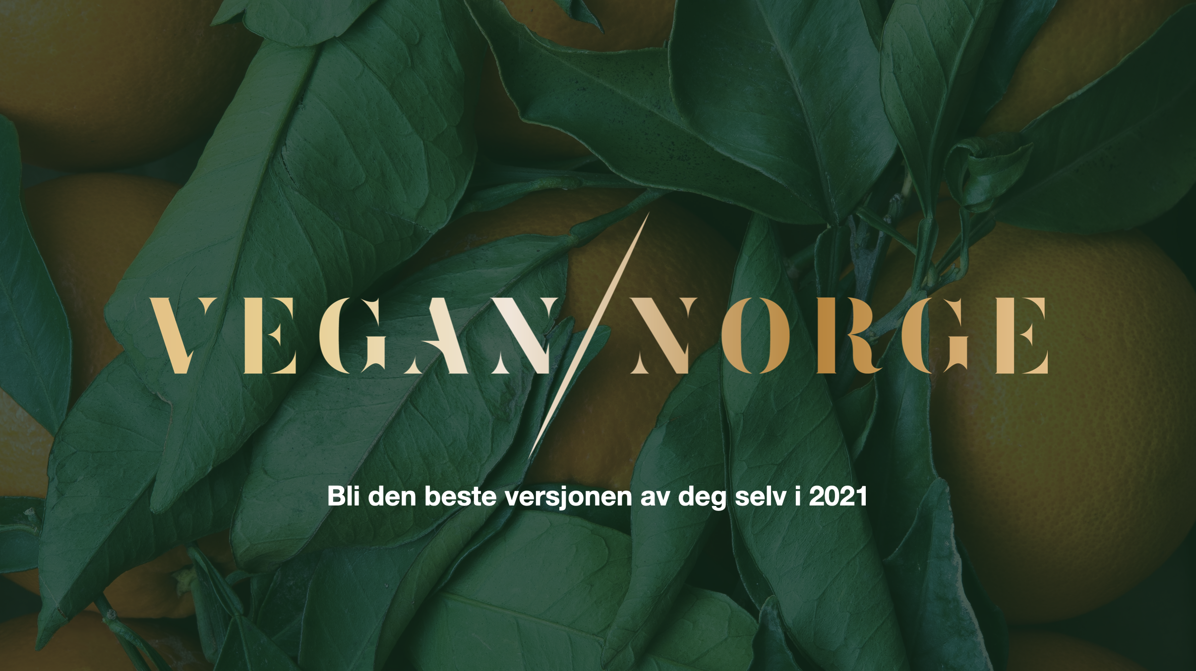 Bli den beste versjonen av deg selv i 2021